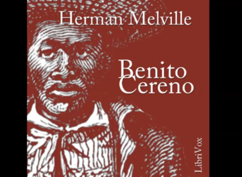 Benito Cereno - Full AudioBook - Herman Melville.
